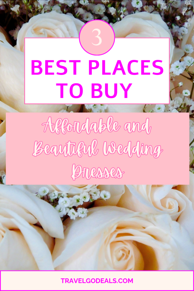 Best Places To Buy Affordable and Beautiful Wedding Dresses -USA