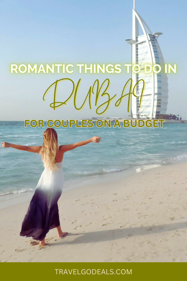 Romantic Things To Do In Dubai For Couples On A Budget